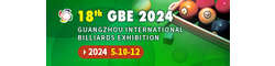 18th China Guangzhou International Billiards Exhibition (GBE 2024)