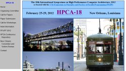 IEEE 18th International Symposium on High Performance Computer Architecture (HPCA 2012) IEEE 18th International Symposium on High Performance Computer Architecture (HPCA 2012)