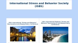 18th Annual International `Stress and Behavior` Neuroscience and Biopsychiatry Conference (North America) 2012 18th Annual International `Stress and Behavior` Neuroscience and Biopsychiatry Conference (North America) 2012