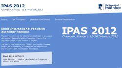 The 6th International Precision Assembly Seminar - IPAS 2012 The 6th International Precision Assembly Seminar - IPAS 2012
