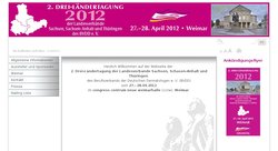 2. Drei-Ländertagung der Landesverbände Sachsen, Sachsen-Anhalt und Thüringen des Berufsverbandes der Deutschen Dermatologen e. V. (BVDD) 2012 2. Drei-Ländertagung der Landesverbände Sachsen, Sachsen-Anhalt und Thüringen des Berufsverbandes der Deutschen Dermatologen e. V. (BVDD) 2012