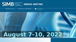 Society for Industrial Microbiology (SIM) 2013 Annual Meeting and Exhibition Society for Industrial Microbiology (SIM) 2013 Annual Meeting and Exhibition