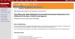 Post Macondo – New Safety, Environmental, Commercial Implications for Offshore Oil & Gas in the EU and beyond 2012 Post Macondo – New Safety, Environmental, Commercial Implications for Offshore Oil & Gas in the EU and beyond 2012