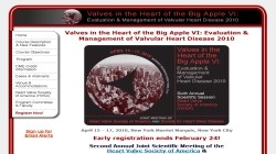 Valves in the Heart of the Big Apple VI:  Evaluation & Management of Valvular Heart Diseases 2010