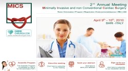 Minimally Invasive and Non Conventional  Cardiac Surgery 2010
