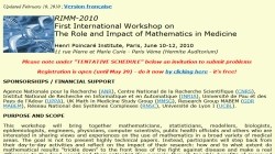 International Workshop on The Role and Impact of Mathematics in Medicine (RIMM 2010)