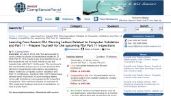 Learning from Recent FDA Warning Letters Related to Computer Validation and Part 11 - Prepare Yourself for the upcoming FDA Part 11 Inspections - Webinar by GlobalCompliancePanel 2010