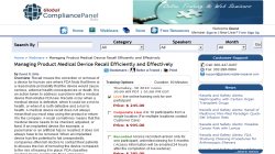 Managing Product Medical Device Recall Efficiently and Effectively - Webinar by GlobalCompliancePanel 2010