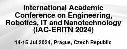 International Academic Conference on Engineering, Robotics, IT and Nanotechnology (IAC-ERITN 2024)