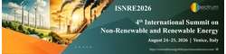 4th International Summit on Non-Renewable and Renewable Energy (ISNRE 2026)
