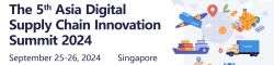 The 5th Asia Digital Supply Chain Innovation Summit 2024