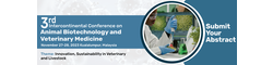 3rd International Conference on Animal Biotechnology and Veterinary Medicine