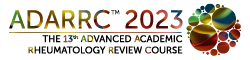 Advanced Academic Rheumatology Review Course (ADARRC 2023)