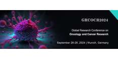Global Research Conference on Oncology and Cancer Research (GRCOCR 2024)