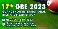 17th China Guangzhou International Billiards Exhibition (GBE 2023)