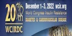 20th World Congress on Insulin Resistance, Diabetes & Cardiovascular Disease (WCIRDC 2022)