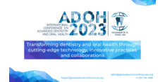 9th International Conference on Advanced Dentistry and Oral Health (ADOH 2023)