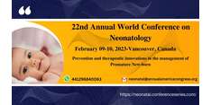 22nd Annual World Congress on Neonatology