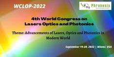 4th World Congress on Lasers, Optics and Photonics (WCLOP 2022)