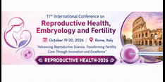 12th International Conference on Reproductive Health, Embryology and Fertility