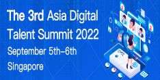 The 3rd Asia Digital Talent Summit 2022