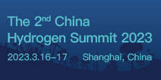 The 2nd China Hydrogen Summit 2023