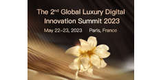 The 2nd Global Luxury Digital Innovation Summit 2023